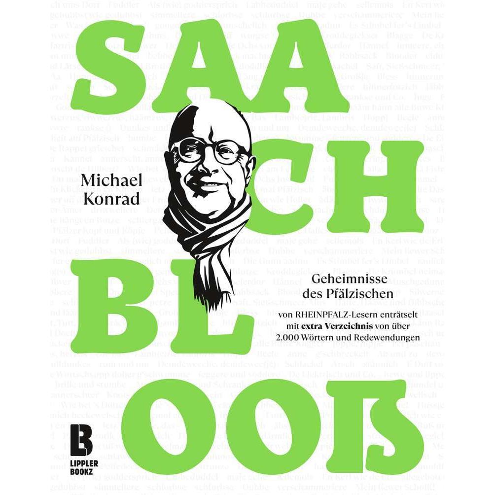 Saach blooss, Sachbücher von Michael Konrad, Uwe Herrmann