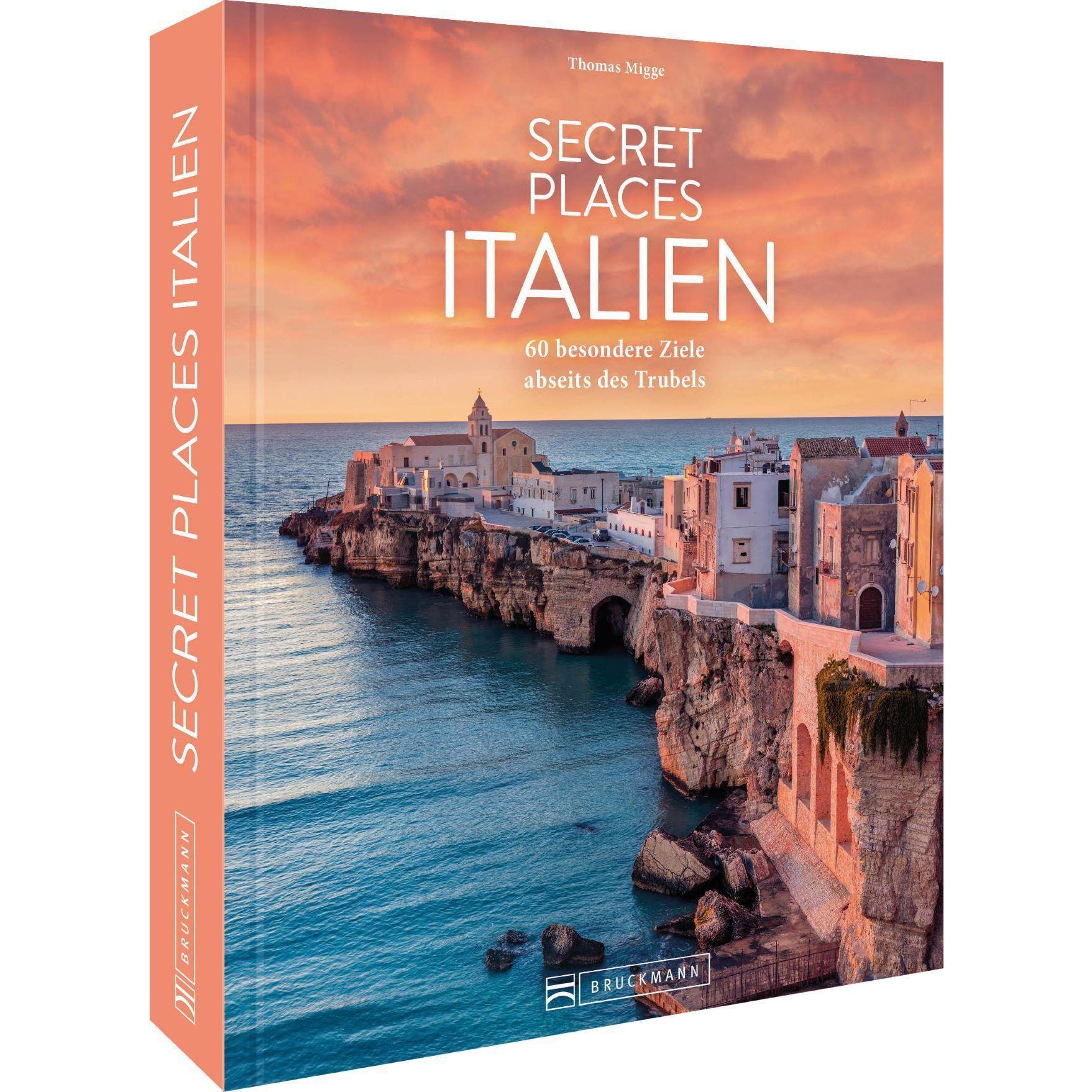 Secret Places Italien, Ratgeber von Thomas Migge