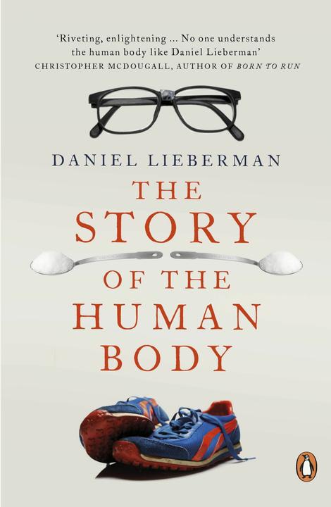 Produktbild The Story of the Human Body (Englisch, Daniel Lieberman, 2014)