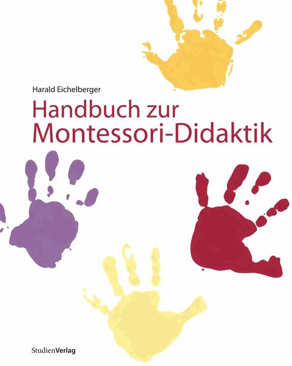 Produktbild Handbuch zur Montessori-Didaktik (Deutsch, Harald Eichelberger, 2011)