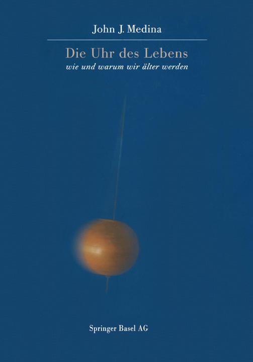 Produktbild The clock of life (Englisch, John Medina, 2014)