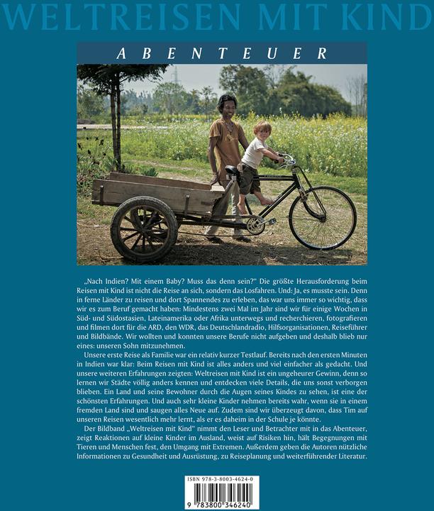 Produktbild Abenteuer Weltreisen mit Kind - Vom Amazonas bis Kathmandu - Eine Familie unterwegs (Deutsch, Christian Nusch, Katharina Nickoleit, 2016)