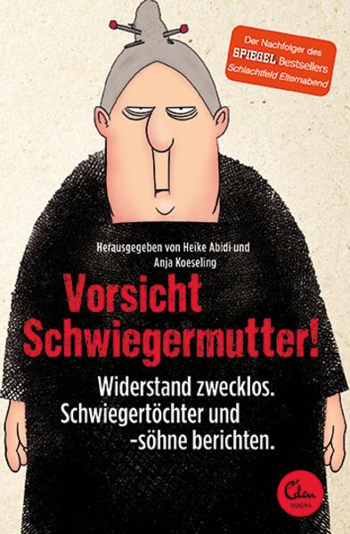 Produktbild Vorsicht Schwiegermutter! (Deutsch, Heike Abidi, 2015)