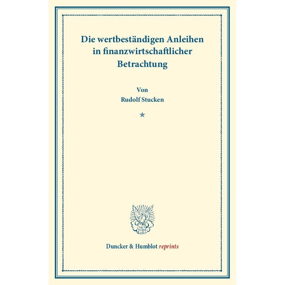 Die wertbeständigen Anleihen in finanzwirtschaftlicher Betrachtung., Fachbücher