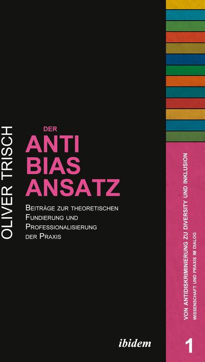 Produktbild Der Anti-Bias-Ansatz (Deutsch, Oliver Trisch, 2013)