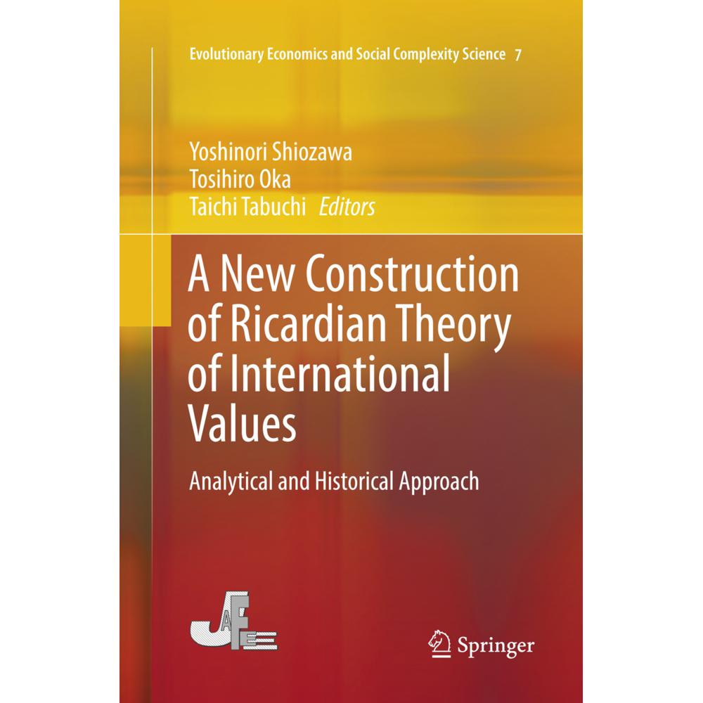 A New Construction of Ricardian Theory of International Values, Fachbücher von Tosihiro Oka, Taichi Tabuchi, Yoshinori S...
