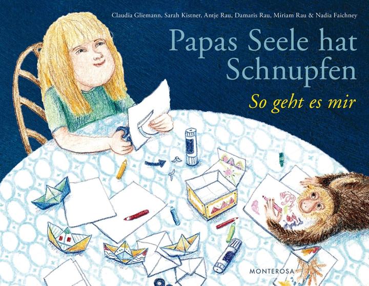 Produktbild Papas Seele hat Schnupfen (Deutsch, Claudia Gliemann, 2018)