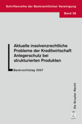 Produktbild Aktuelle insolvenzrechtliche Probleme der Kreditwirtschaft (Deutsch, Manfred Obermuller, Sven-holger Undritz, Ulrich Haas, 2008)