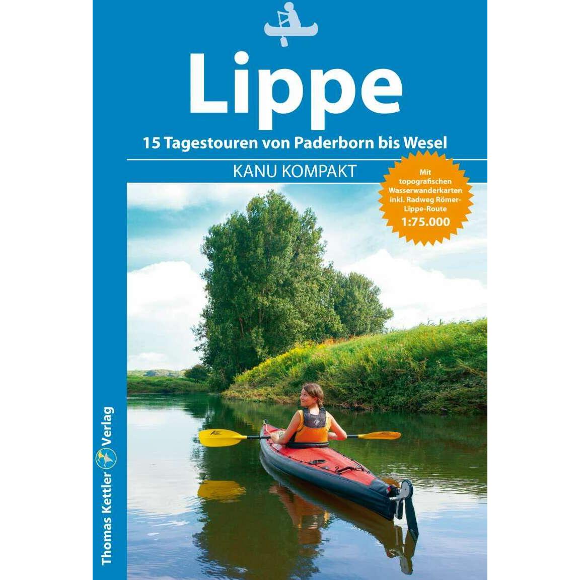 Kanu Kompakt Lippe, Ratgeber von Hillmann Carola, Erhard Jübermann, Stefan Schorr