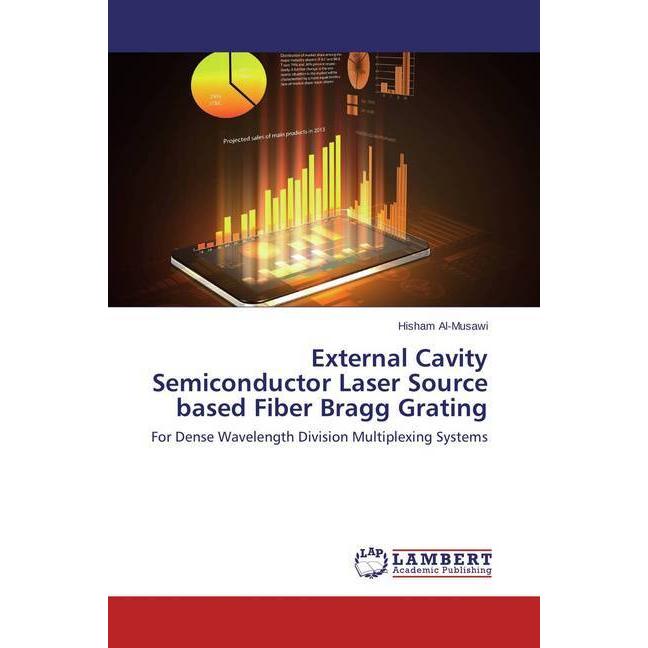 External Cavity Semiconductor Laser Source based Fiber Bragg Grating, Fachbücher