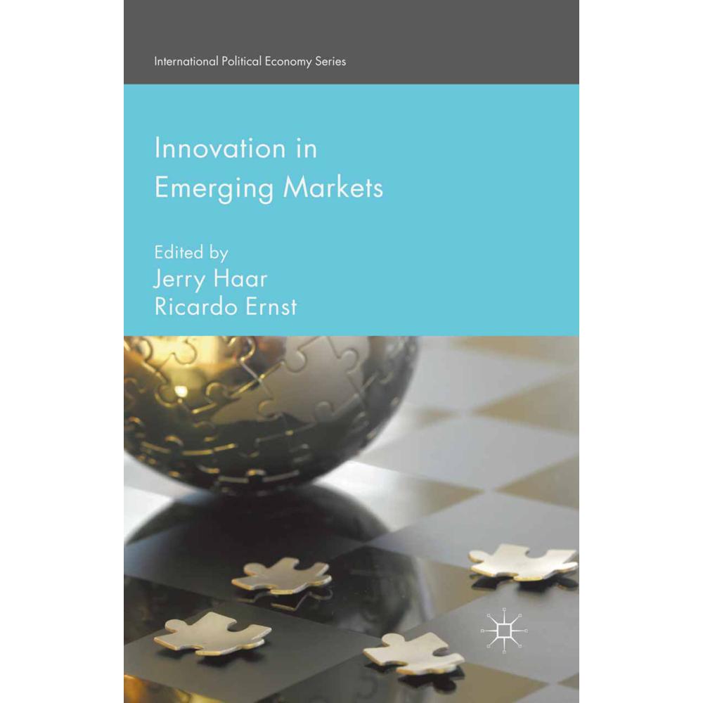 Innovation in Emerging Markets, Sachbücher von J. Haar, R. Ernst