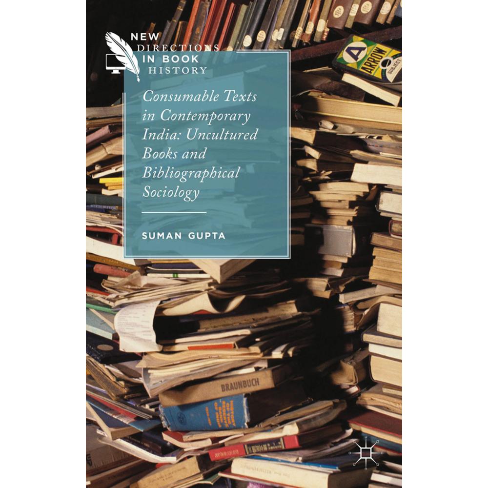 Consumable Texts in Contemporary India, Fachbücher von S. Gupta