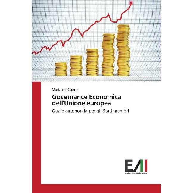 Governance Economica dell'Unione europea, Fachbücher von Marianna Caputo