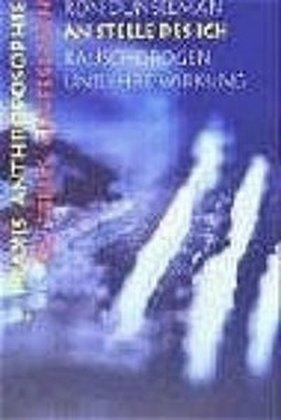 Produktbild An Stelle des Ich (Deutsch, Ron Dunselman, Ron Dunselmann, 2004)