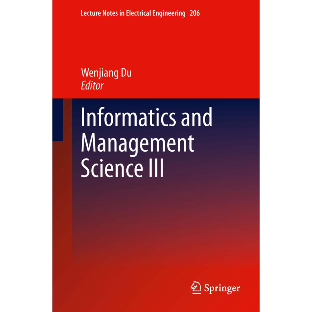Informatics and Management Science III, Fachbücher von Wenjiang Du