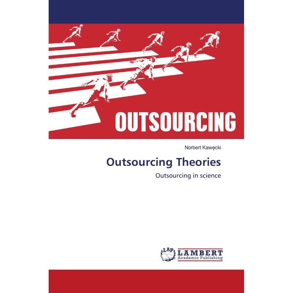 Outsourcing Theories, Fachbücher von Norbert Kawecki