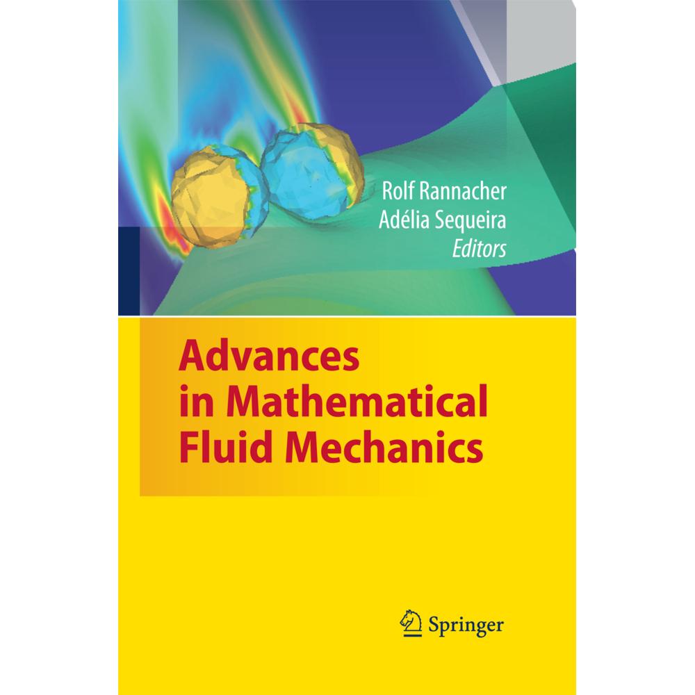 Advances in Mathematical Fluid Mechanics, Fachbücher von Adélia Sequeira, Rolf Rannacher