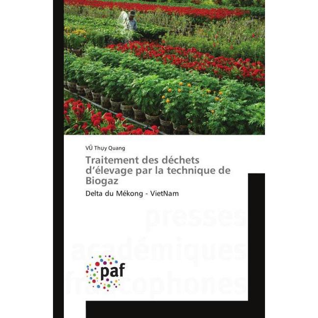 Traitement des déchets d'élevage par la technique de Biogaz, Fachbücher
