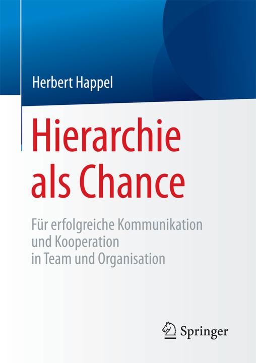 Produktbild Hierarchie als Chance (Deutsch, Herbert Happel, 2017)