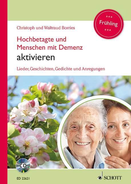 Produktbild Hochbetagte und Menschen mit Demenz aktivieren (Deutsch, Waltraud Borries Borries, 2017)