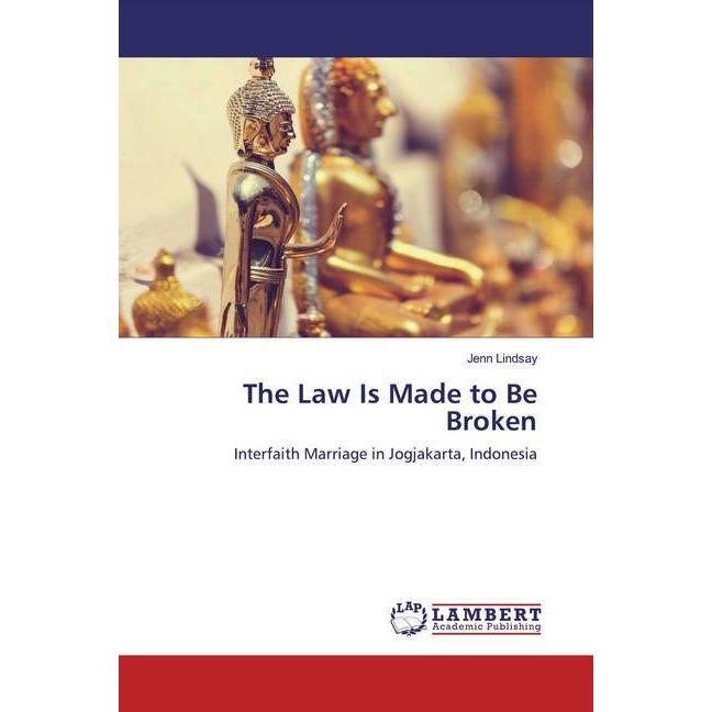 The Law Is Made to Be Broken, Fachbücher von Jenn Lindsay