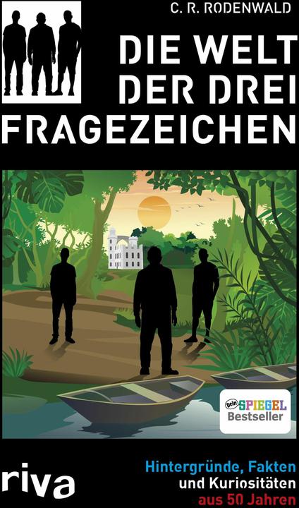 Produktbild Die Welt der Drei Fragezeichen (Deutsch, C. R. Rodenwald, 2017)