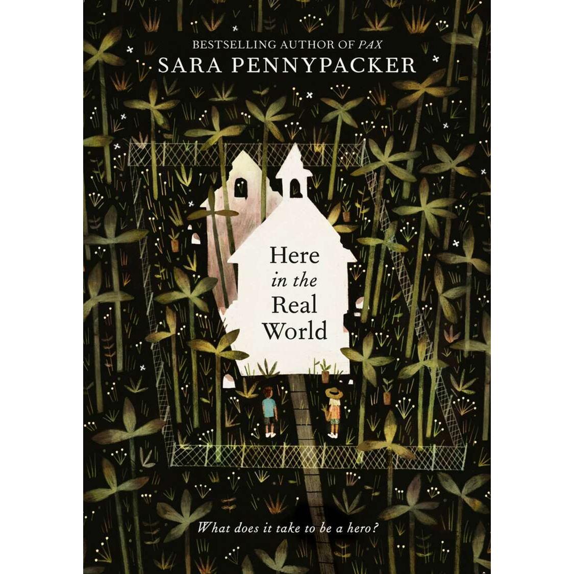Here In The Real World, Kinderbücher von Sara Pennypacker