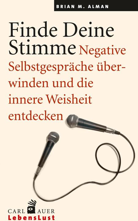 Produktbild Finde Deine Stimme (Deutsch, Brian M Alman, Hildegard Höhr, Stephen Montgomery, Theo Kierdorf, 2014)