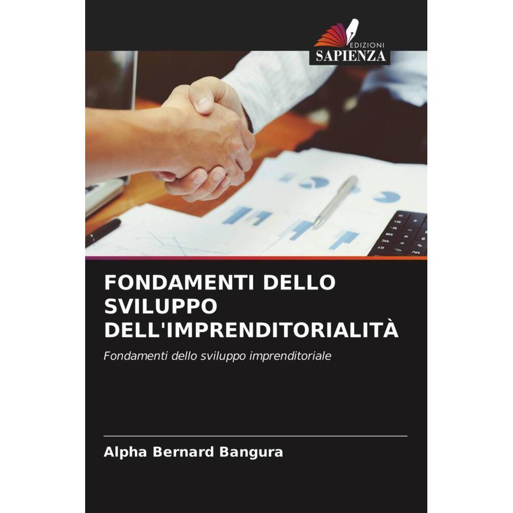 Fondamenti Dello Sviluppo Dell'Imprenditorialità, Fachbücher von Alpha Bernard Bangura