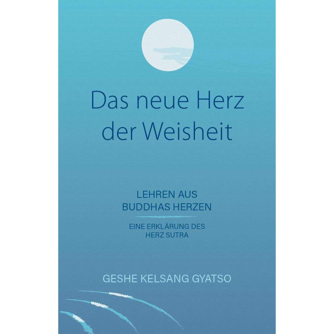 Gyatso Geshe Kelsang, Sachbücher von Gyatso Geshe Kelsang