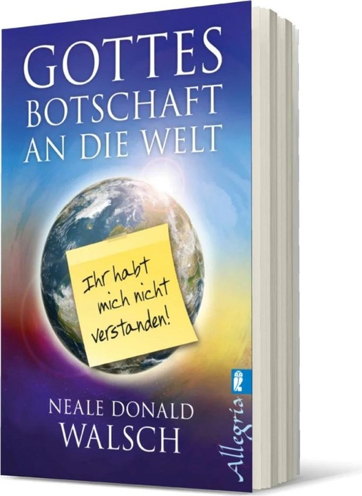 Produktbild Gottes Botschaft an die Welt (Deutsch, Neale Donald Walsch, 2017)