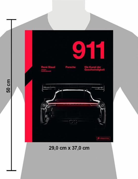 The Art of Speed: Der Porsche 911 (Deutsch, Jürgen Lewandowski, René Staud, 2025)