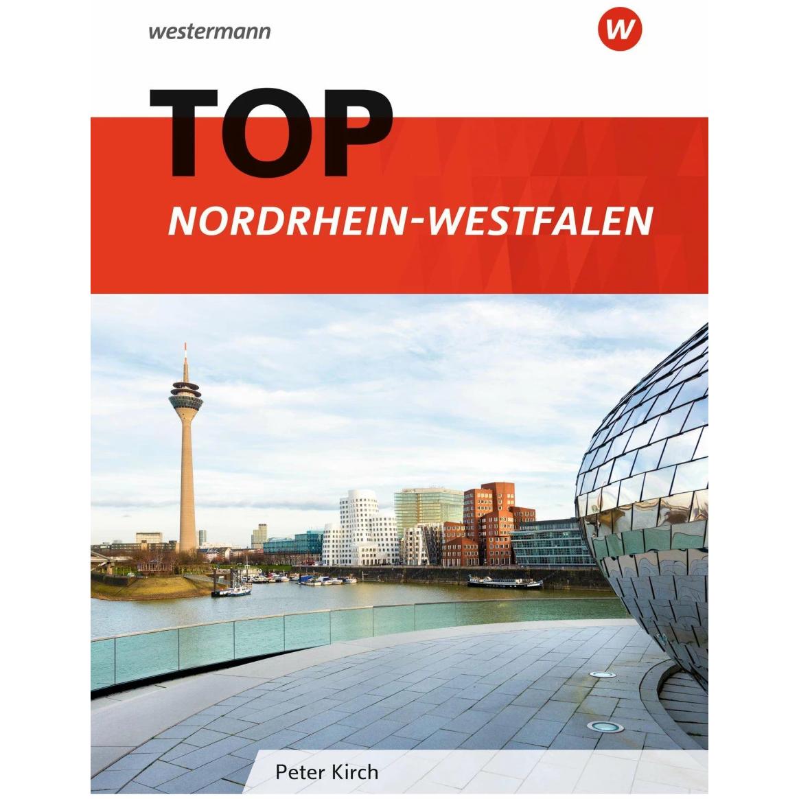 Topographische Arbeitshefte. TOP Nordrhein-Westfalen, Schulbücher von Peter Kirch