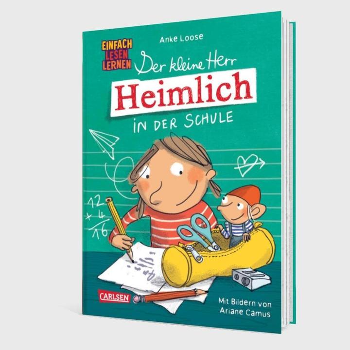 Produktbild Der kleine Herr Heimlich in der Schule (Deutsch, Anke Loose, Ariane Camus, 2024)