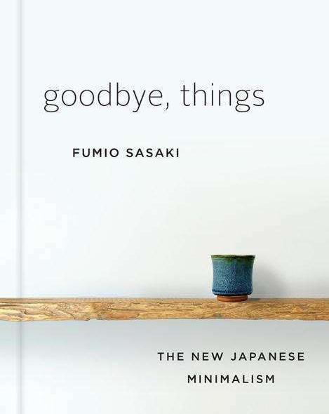 Image du produit Goodbye, Things (Anglais, Fumio Sasaki, 2017)