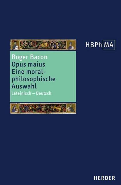 Produktbild Über Erfahrung, Wissenschaft und Handeln (Deutsch, Roger Bacon, 2008)