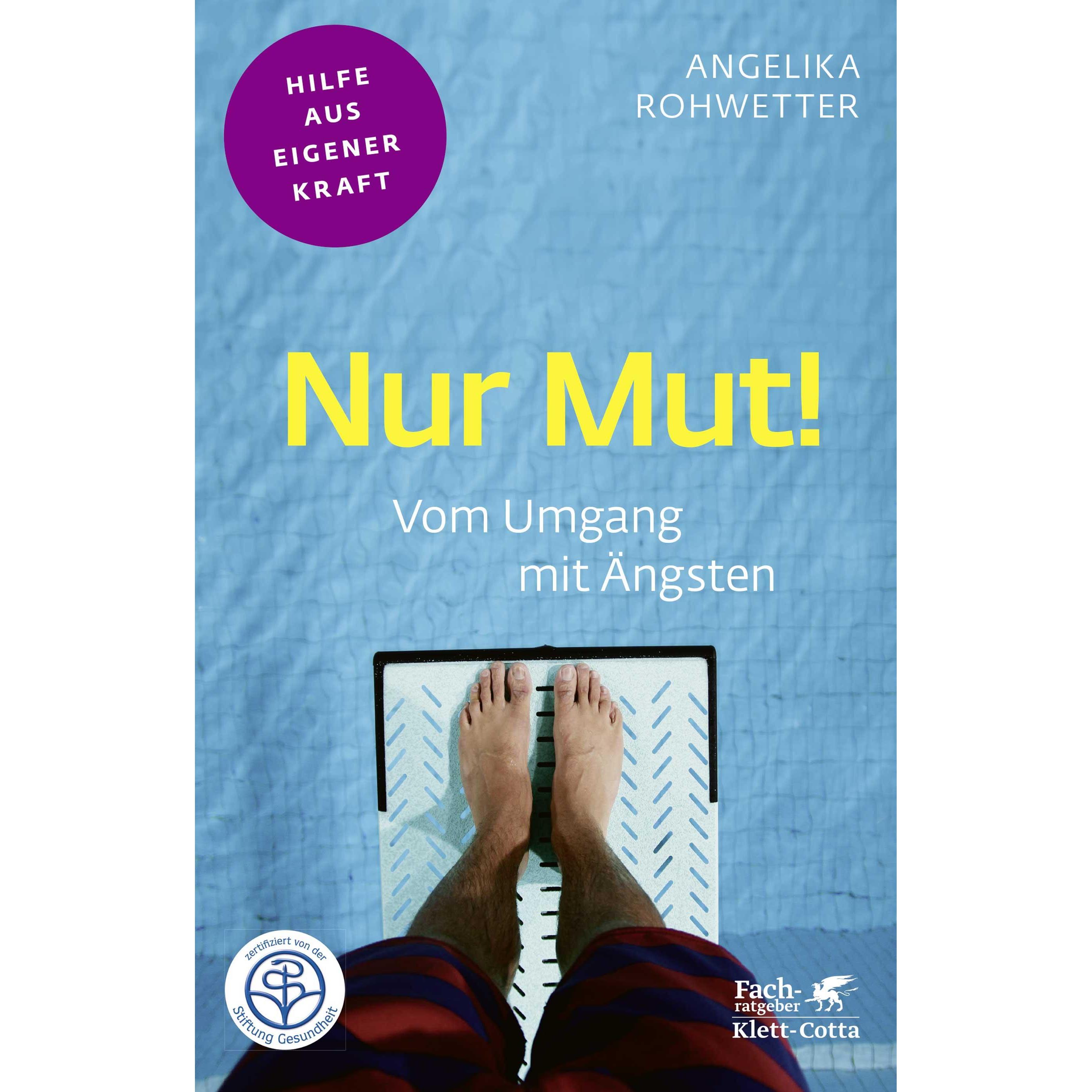 Thumbnail - Nur Mut!, Fachbücher von Angelika Rohwetter