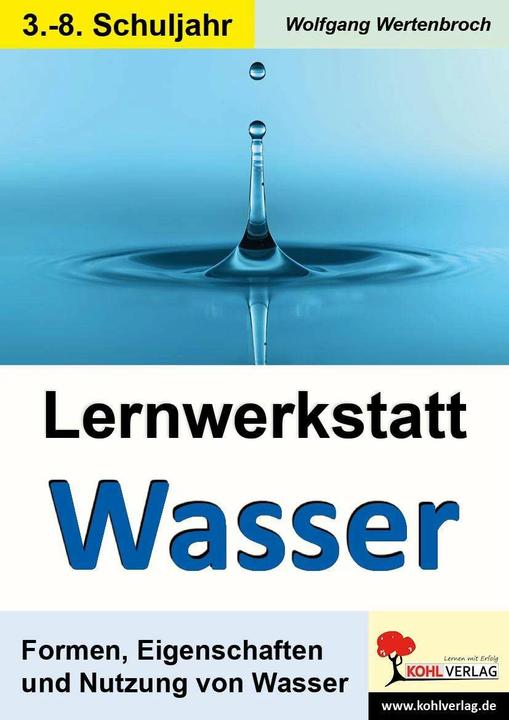 Produktbild Lernwerkstatt - Wasser (Deutsch, Wolfgang Wertenbroch, 2007)