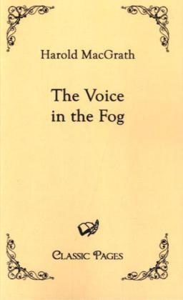 EHV The Voice in the Fog (Harold MacGrath, 2010)