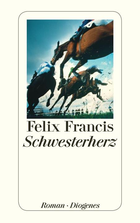 Produktbild Schwesterherz (Deutsch, Felix Francis, 2016)