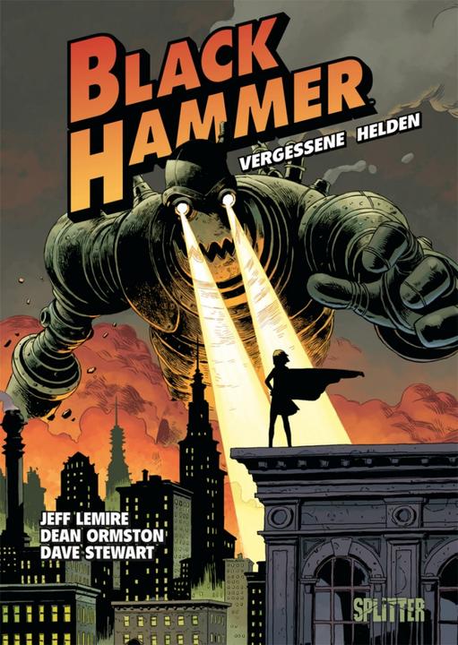 Produktbild Black Hammer. Band 1 (Deutsch, Dean Ormston, Jeff Lemire, 2018)