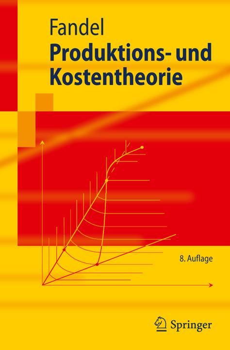 Produktbild Produktions- und Kostentheorie (Deutsch, Günter Fandel, 2010)