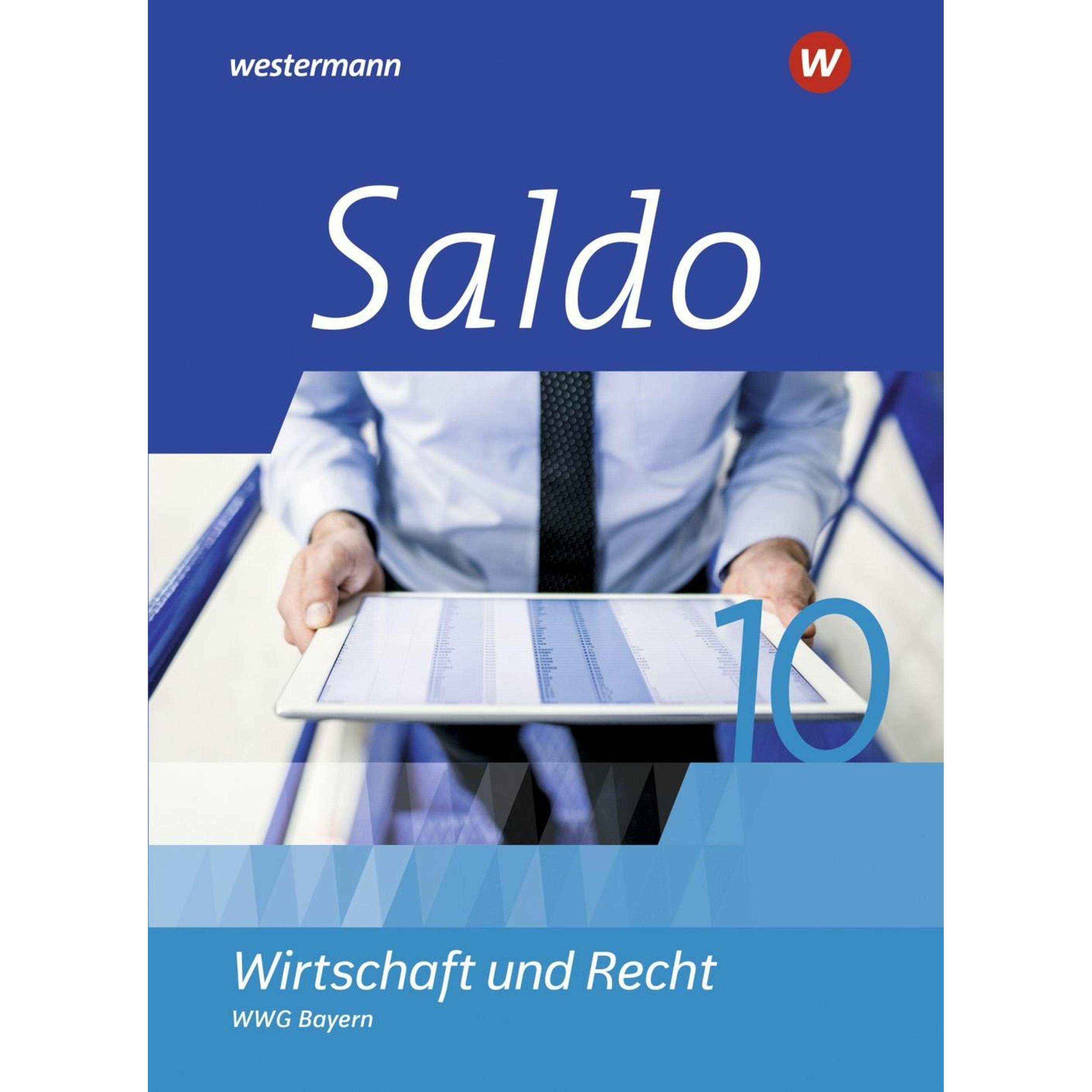 Saldo Wirt.u.Recht WWG BY 2020 SB 10, Schulbücher von Claudia Besendorfer, Philipp Dull, Volker von Creytz, Ute Heim, De...