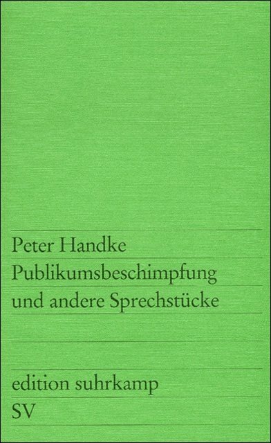 Produktbild Publikumsbeschimpfung und andere Sprechstücke (Deutsch, Peter Handke, 1966)