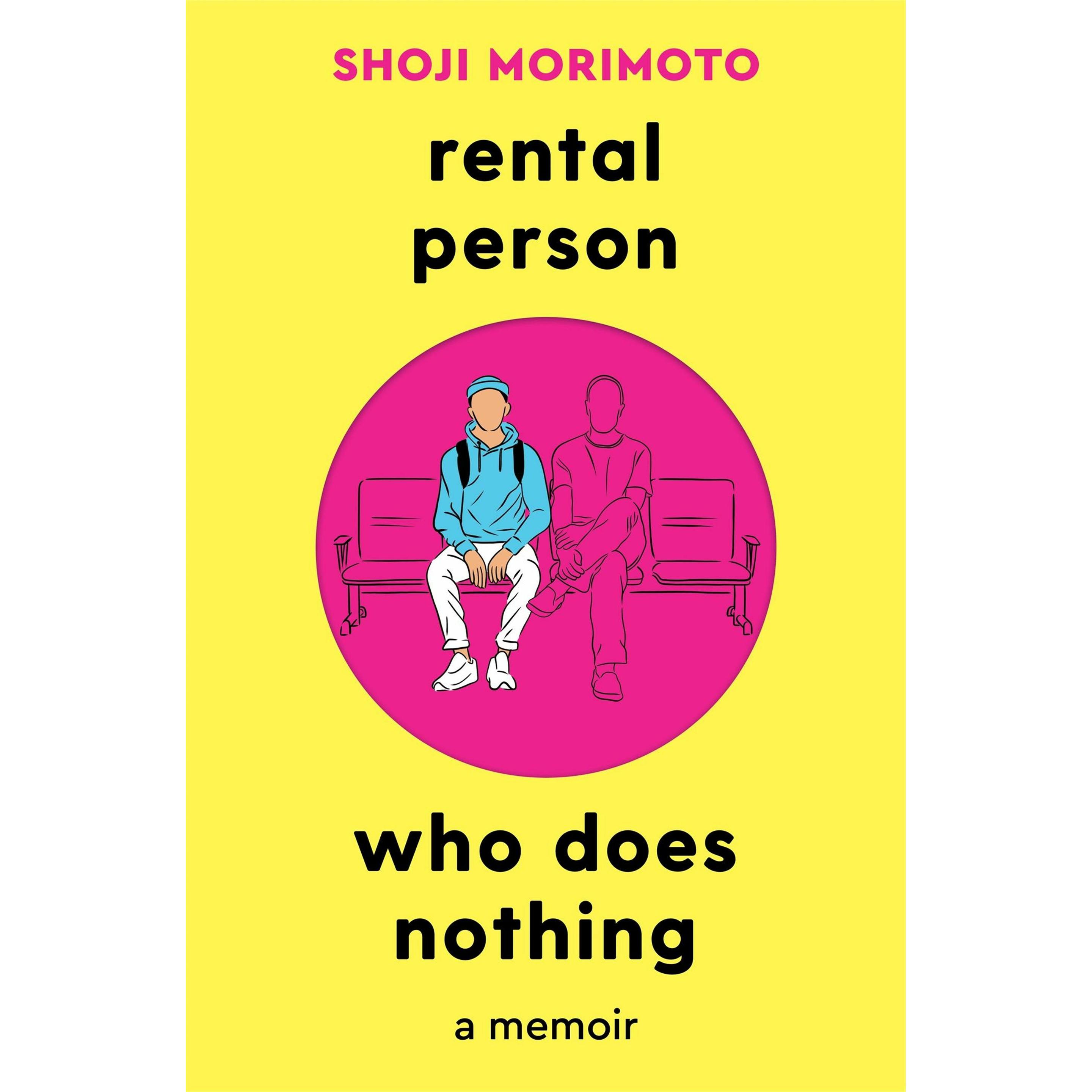 Rental Person Who Does Nothing, Belletristik von Morimoto Shoji