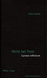 Produktbild Nicht bei Trost (Deutsch, Franz Dodel, 2011)