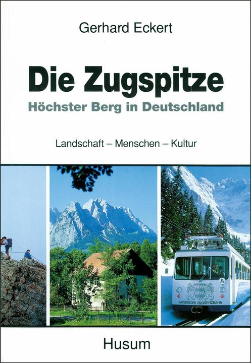 Produktbild Die Zugspitze (Deutsch, Gerhard Eckert, 1995)