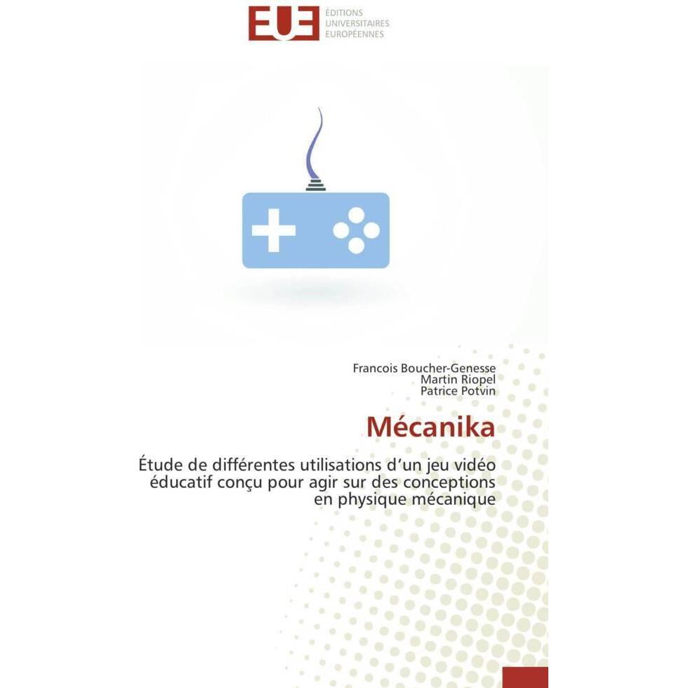 Mécanika, Schulbücher von Patrice Potvin, Martin Riopel, Francois Boucher-Genesse