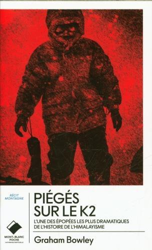 Produktbild Piégés sur le K2 (Französisch, Bowley Graham, 2024)