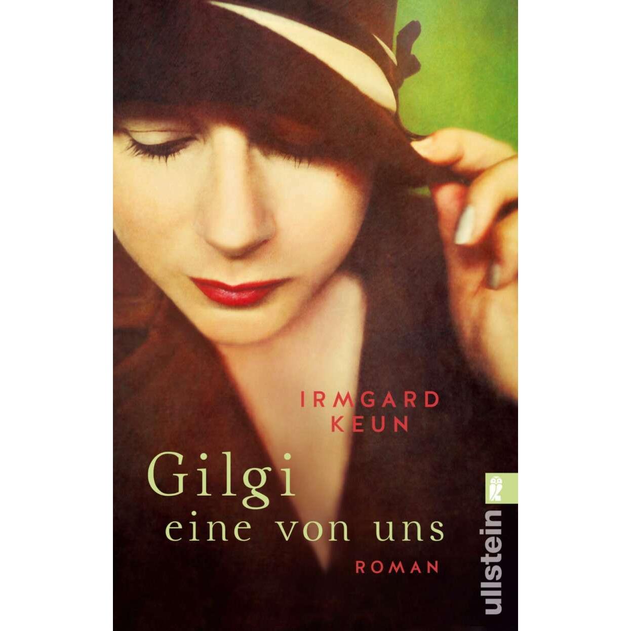 Gilgi - eine von uns, Belletristik von Irmgard Keun